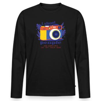 Funny Quote About The Camera Gift - Men's Premium Organic Long Sleeve Shirt - black - Front - Nico (187cm)