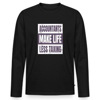Buchhalter machen das Leben weniger anstrengend - Männer Premium Bio Langarmshirt - Schwarz - Vorne - Nico (187cm)