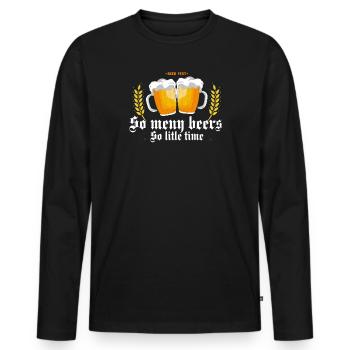 So many beers Festive drinks Bavarian Grantler - Men's Premium Organic Long Sleeve Shirt - black - Front - Nico (187cm)