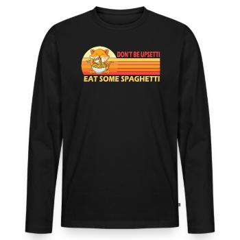 Don't Be Upsetti Eat Some Spaghetti Cats Pasta - Men's Premium Organic Long Sleeve Shirt - black - Front - Nico (187cm)