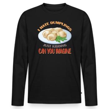 Ich hasse Knödel Nur ein Scherz - Männer Premium Bio Langarmshirt - Schwarz - Vorne - Nico (187cm)