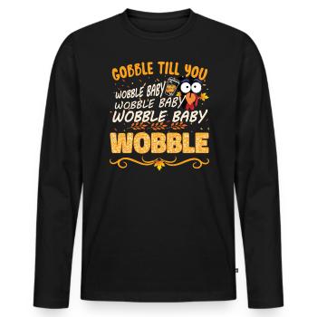Devour Until You Wobble Baby Wobble - Men's Premium Organic Long Sleeve Shirt - black - Front - Nico (187cm)