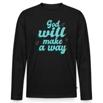 God Will Make a Way, Quote-Faith-Bible - Men's Premium Organic Long Sleeve Shirt - black - Front - Nico (187cm)