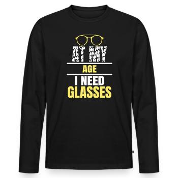 In Meinem Alter Brauche Ich Eine Brille Für - Männer Premium Bio Langarmshirt - Schwarz - Vorne - Nico (187cm)