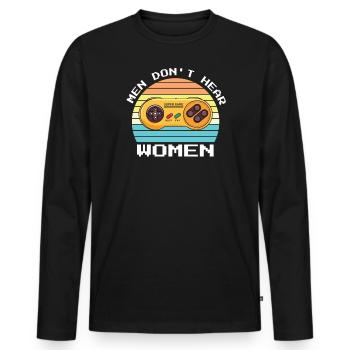 Men don't hear a women's gamepad joke for the - Men's Premium Organic Long Sleeve Shirt - black - Front - Nico (187cm)