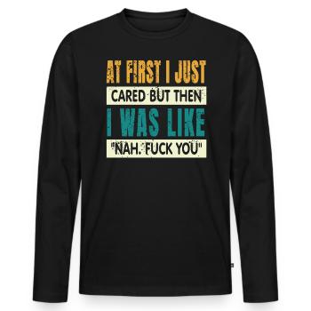 Au début, je m’en occupais juste - T-shirt manches longues Premium bio Homme - noir - Devant - Nico (187cm)