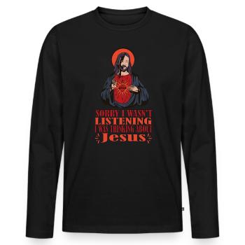 Sorry I didn't listen - Men's Premium Organic Long Sleeve Shirt - black - Front - Nico (187cm)