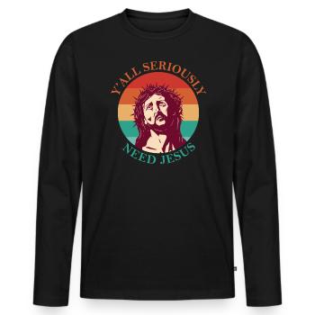 Sie Brauchen Ernsthaft Jesus Heilige Ikone Des - Männer Premium Bio Langarmshirt - Schwarz - Vorne - Nico (187cm)