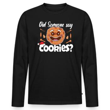 Quelqu’un a-t-il dit Cookies Passion Chef Noël - T-shirt manches longues Premium bio Homme - noir - Devant - Nico (187cm)