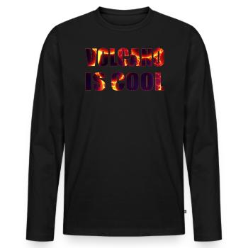 Volcano is Cool Lava Walk Mountain Fire Magma - Men's Premium Organic Long Sleeve Shirt - black - Front - Nico (187cm)