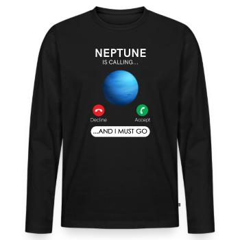 Neptun Ruft An Und Ich Muss Ablehnen, Akzeptieren - Männer Premium Bio Langarmshirt - Schwarz - Vorne - Nico (187cm)