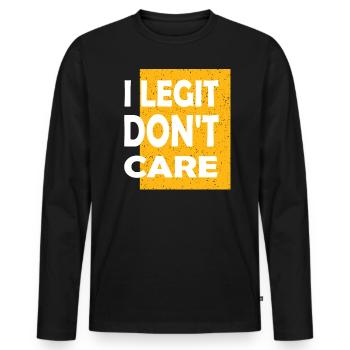 Es Ist Mir Egal Zitatgeschenk Für Gleichgültigkeit - Männer Premium Bio Langarmshirt - Schwarz - Vorne - Nico (187cm)