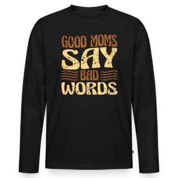 Les bonnes mères disent de mauvais mots jurent avec - T-shirt manches longues Premium bio Homme - noir - Devant - Nico (187cm)