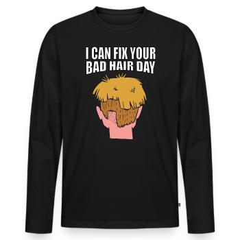 Ich Kann Ihren Schlechten Haartag Reparieren - Männer Premium Bio Langarmshirt - Schwarz - Vorne - Nico (187cm)