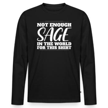 Nicht Genug Salbei In Der Welt Für Dieses Hemd - Männer Premium Bio Langarmshirt - Schwarz - Vorne - Nico (187cm)