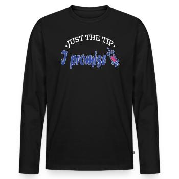 Nur Der Tipp, Den Ich Verspreche Phlebotomist - Männer Premium Bio Langarmshirt - Schwarz - Vorne - Nico (187cm)
