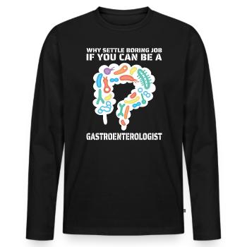 Warum Einen Langweiligen Job Erledigen - Männer Premium Bio Langarmshirt - Schwarz - Vorne - Nico (187cm)