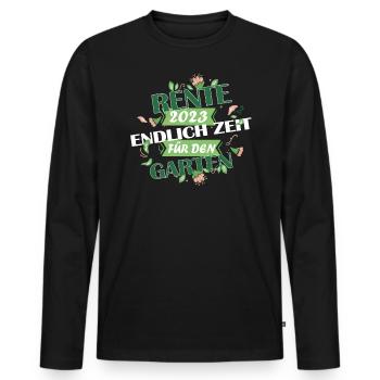 Rente 2023 Endlich Zeit Für Den Garten - Männer Premium Bio Langarmshirt - Schwarz - Vorne - Nico (187cm)