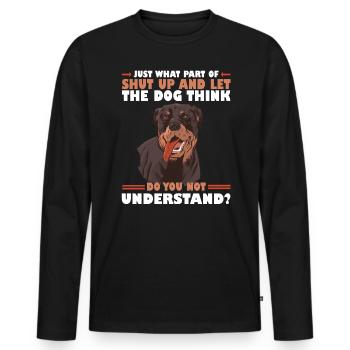 Tais-toi et laisse le chien réfléchir - T-shirt manches longues Premium bio Homme - noir - Devant - Nico (187cm)