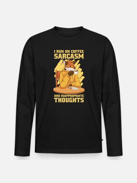 I run with coffee sarcasm - Men's Premium Organic Long Sleeve Shirt - black