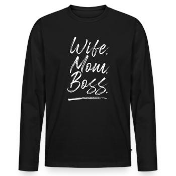 Wife Mom Boss Mama Muttertag Spruch Mum - Männer Premium Bio Langarmshirt - Schwarz - Vorne - Nico (187cm)