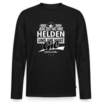 Jede Zeit hat Ihre Helden Ihr habt Gil - Männer Premium Bio Langarmshirt - Schwarz - Vorne - Nico (187cm)