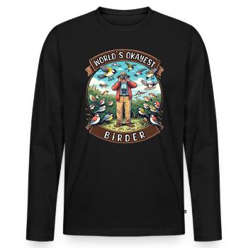 World's Best Okay Birder Birdwatching - Men's Premium Organic Long Sleeve Shirt - black - Front - Nico (187cm)