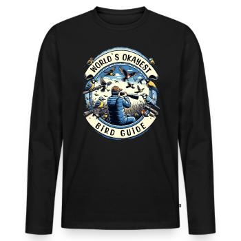 World's Best Okay Bird Guide Bird Watching - Men's Premium Organic Long Sleeve Shirt - black - Front - Nico (187cm)