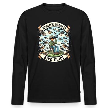 World's Best Okay Bird Guide Bird Watching - Men's Premium Organic Long Sleeve Shirt - black - Front - Nico (187cm)
