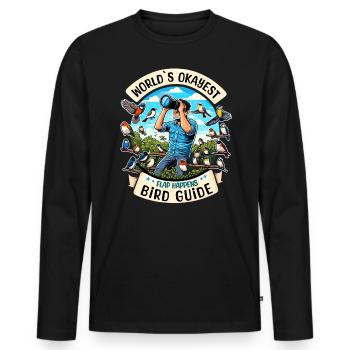World's Best Okayer Bird Guide Bird Watching - Men's Premium Organic Long Sleeve Shirt - black - Front - Nico (187cm)
