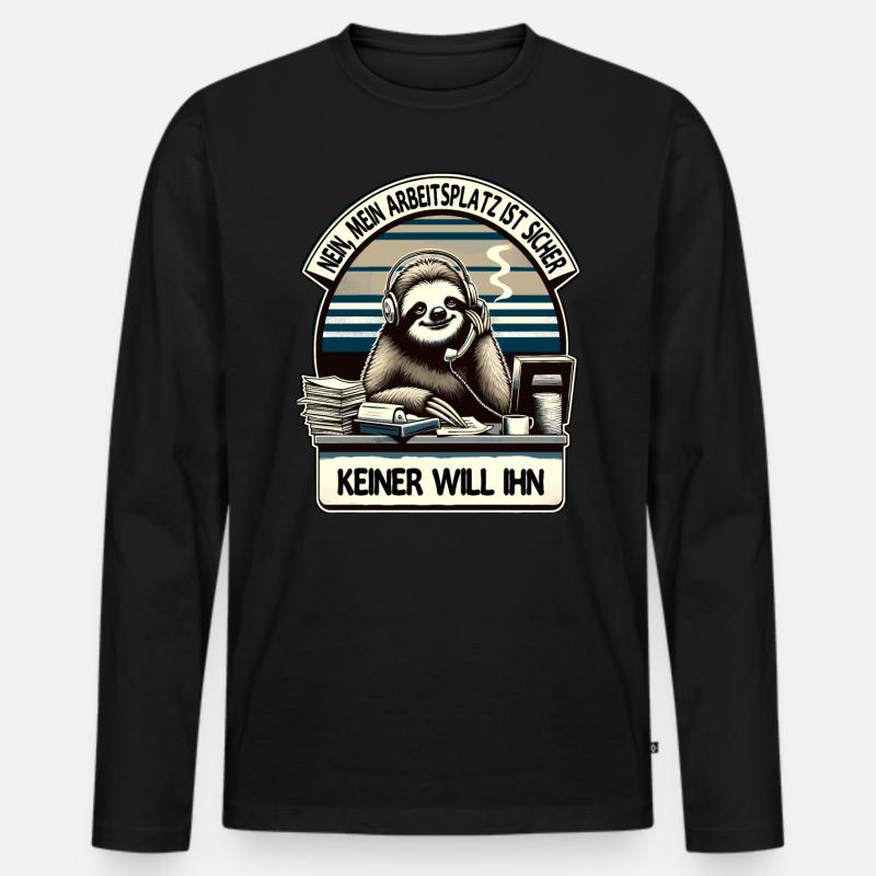 lustiger faLustiger Faultier Spruch Arbeitsplatz - Männer Premium Bio Langarmshirt - Schwarz
