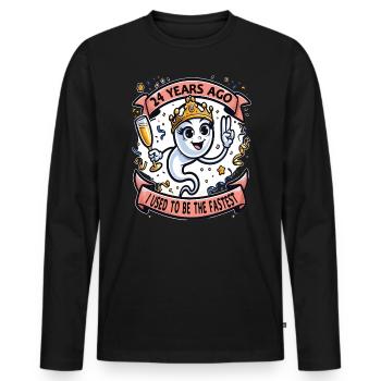 Vor 24 Jahren War Ich die Schnellste Frau - Männer Premium Bio Langarmshirt - Schwarz - Vorne - Nico (187cm)