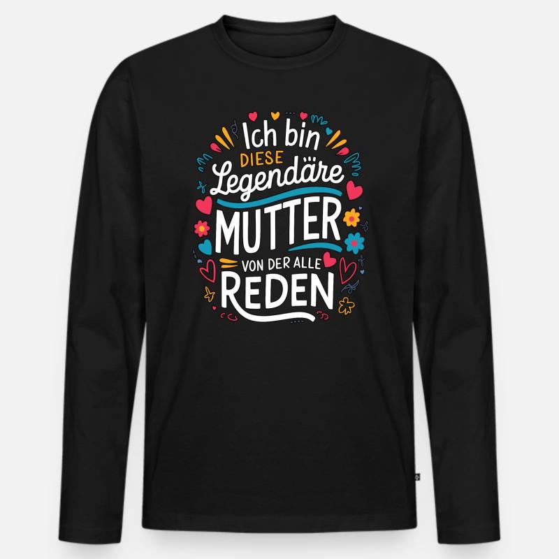 Legendäre Mutter Herz & Liebe Spruch - Männer Premium Bio Langarmshirt - Schwarz