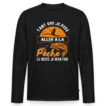Tant que je peux aller a la pèche le reste pêche - T-shirt manches longues Premium bio Homme - noir - Devant - Nico (187cm)