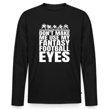 Funny Don't let me do my - Men's Premium Organic Long Sleeve Shirt - black - Front - Nico (187cm)