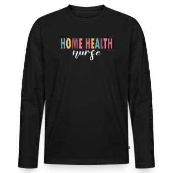 Home Health Nurse Life - Männer Premium Bio Langarmshirt - Schwarz - Vorne - Nico (187cm)