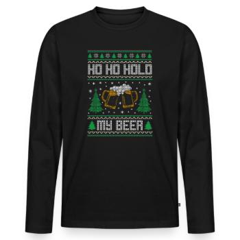 Funny Ugly Christmas Sweater Men Ho Ho Hold My - Men's Premium Organic Long Sleeve Shirt - black - Front - Nico (187cm)
