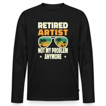 Retired Men Retired Artist Not My Problem Anymore - Männer Premium Bio Langarmshirt - Schwarz - Vorne - Nico (187cm)
