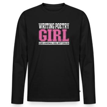Femmes écrivant de la poésie Fille comme une fille normale mais - T-shirt manches longues Premium bio Homme - noir - Devant - Nico (187cm)