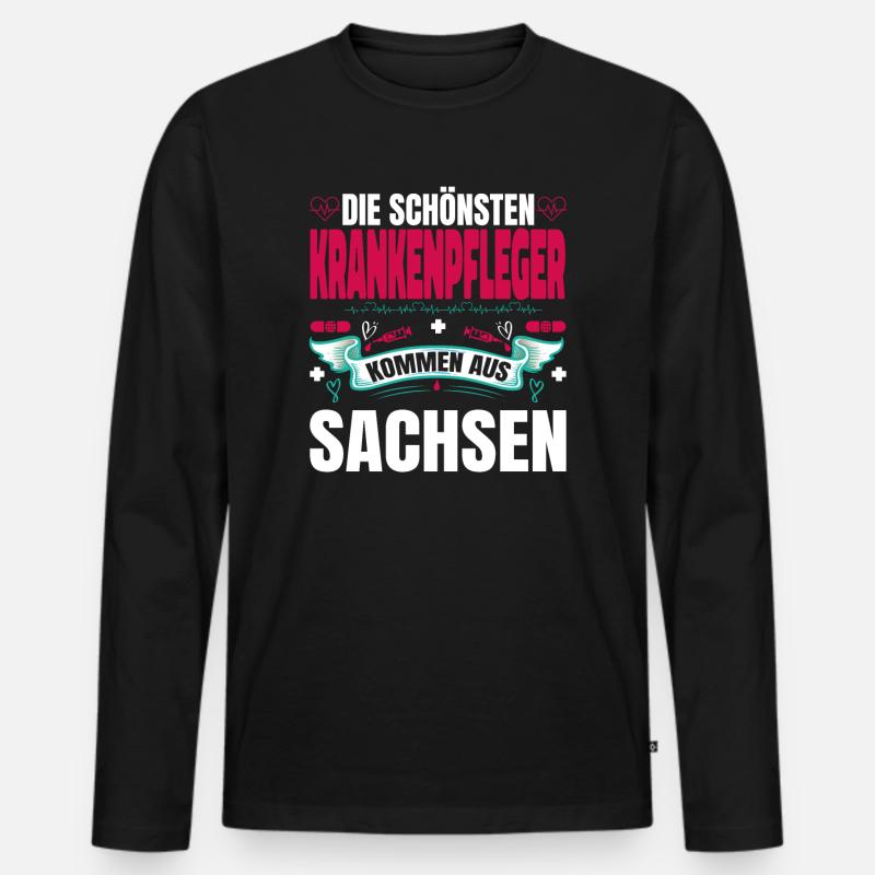 Die Schönsten Krankenpfleger Kommen Aus Sachsen - Männer Premium Bio Langarmshirt - Schwarz