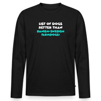Danish-Swedish Farmdogs - Männer Premium Bio Langarmshirt - Schwarz - Vorne - Nico (187cm)