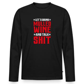 Mulled Wine Funny Saying Christmas Market - Men's Premium Organic Long Sleeve Shirt - black - Front - Nico (187cm)
