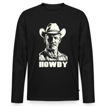 Cowboy Western Reiten Howdy - Männer Premium Bio Langarmshirt - Schwarz - Vorne - Nico (187cm)