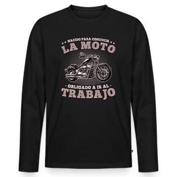 Nacido para Conducir la Moto Ogligado in Trabajar - T-shirt manches longues Premium bio Homme - noir - Devant - Nico (187cm)
