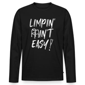 Funny Amputee Limping Ain't Easy Amputee Veterans - Men's Premium Organic Long Sleeve Shirt - black - Front - Nico (187cm)