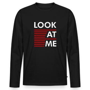 Statement Look At Me - Men's Premium Organic Long Sleeve Shirt - black - Front - Nico (187cm)