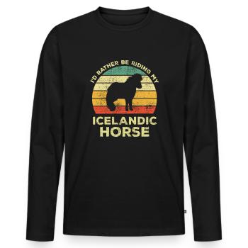Funny I Would Rather Ride My Iceland Horse - Men's Premium Organic Long Sleeve Shirt - black - Front - Nico (187cm)