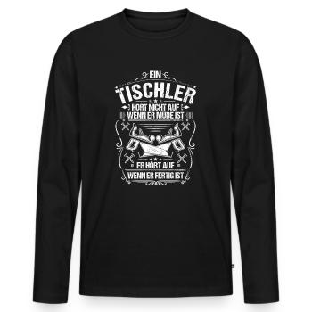 Tischler Tischlerei Tischlern Tischlerin - Männer Premium Bio Langarmshirt - Schwarz - Vorne - Nico (187cm)