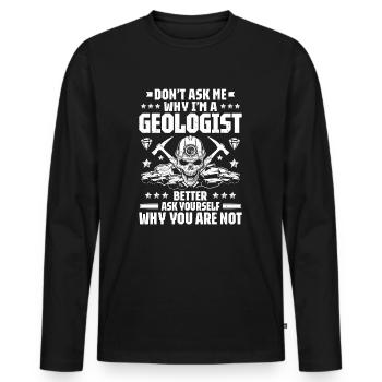 Géologue Géologue Géologue Géologie Géologine - T-shirt manches longues Premium bio Homme - noir - Devant - Nico (187cm)