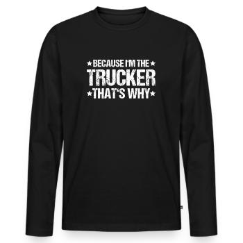 Chauffeur de camion Chauffeur de camion Chauffeur professionnel Camionneur - T-shirt manches longues Premium bio Homme - noir - Devant - Nico (187cm)